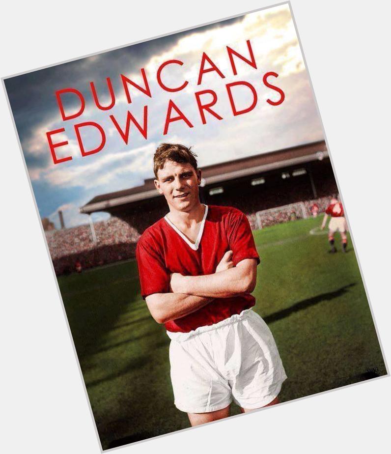 Happy birthday Duncan Edwards. He would be 78 today. In Manchester, you live forever. 