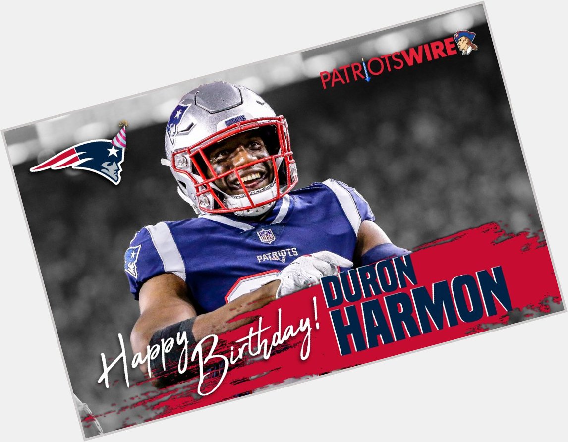 Happy Birthday, Duron Harmon!   