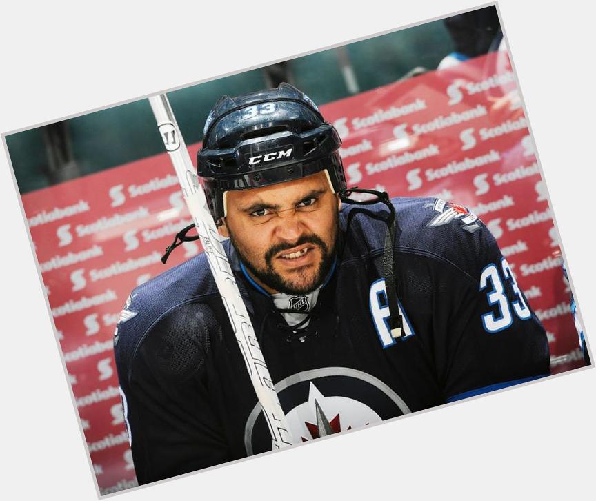 Happy birthday to one of my favourite players, Dustin Byfuglien!   