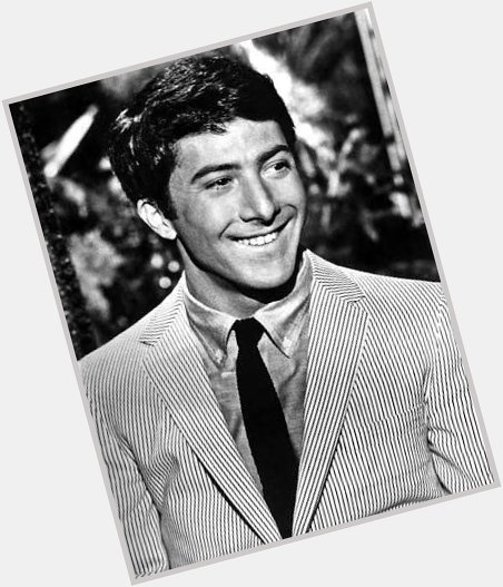Happy birthday, Dustin Hoffman. 