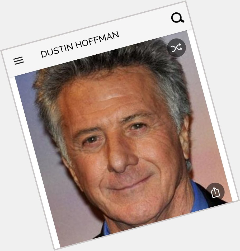 Happy birthday to this great actor.  Happy birthday to Dustin Hoffman 