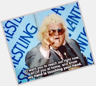 Happy Birthday Dusty Rhodes! Everyone needs a little American Dream in their lives. So good. 