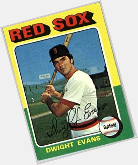 Happy birthday to the great Dwight Evans. 