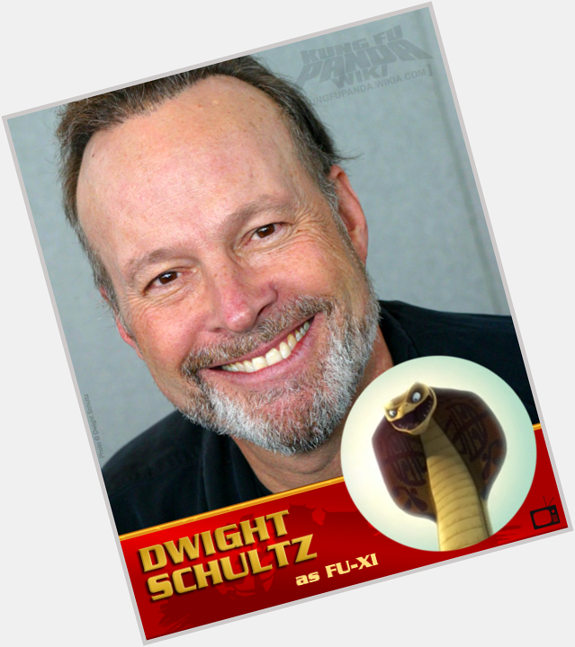 Happy birthday to Dwight Schultz, voice of Fu-xi the cobra in Legends of Awesomeness! 
