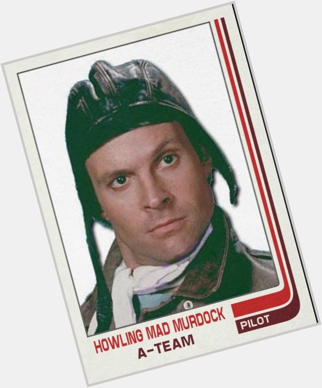 Happy 67th birthday to actor Dwight Schultz, most notably from the A -Team. 