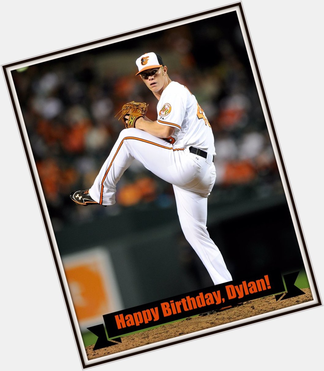 Happy 23rd Birthday to Dylan Bundy! to wish him a good one. 