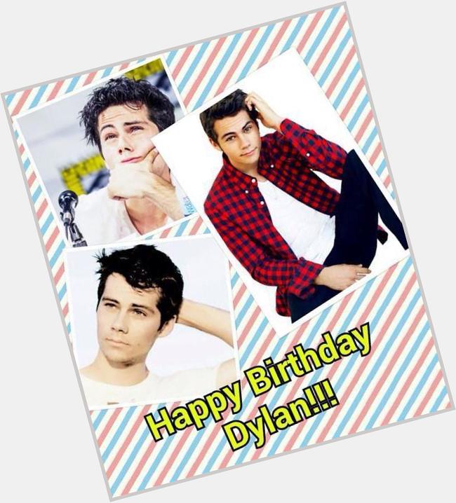 Happy Birthday Dylan O Brien    omg your 23 now     