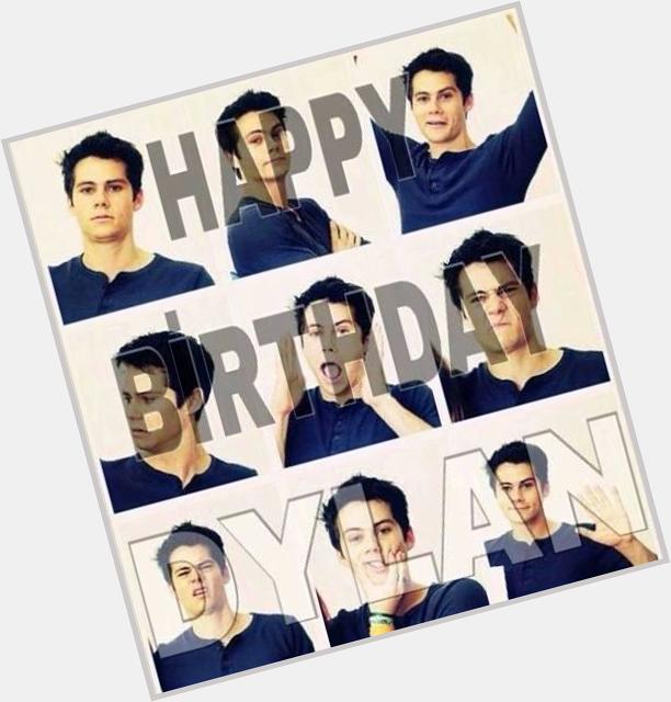 Happy Freaking Birthday to MY boy Dylan O\Brien!!! I love you,you\re amazing in every single way!      