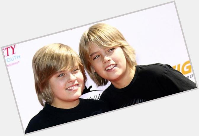   Wishing Cole and Dylan Sprouse a Happy 22nd Birthday!  dang they 22?