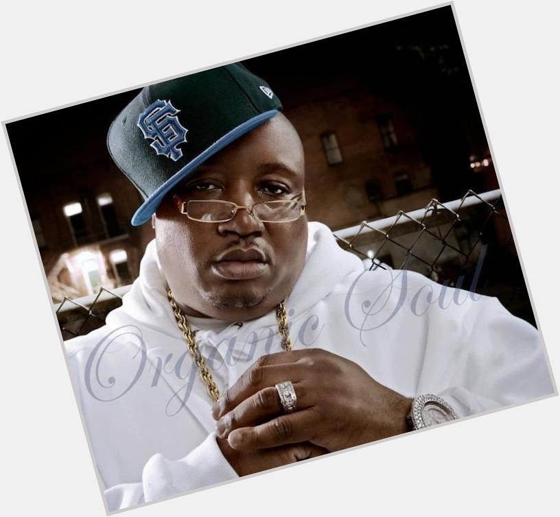 Happy Birthday from Organic Soul Rapper E-40 is 47  