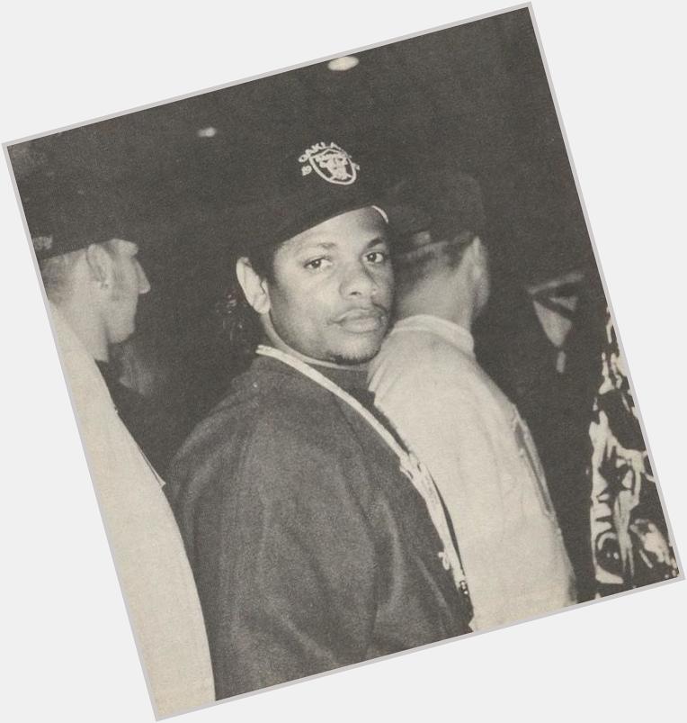 Happy birthday Eazy-E! 