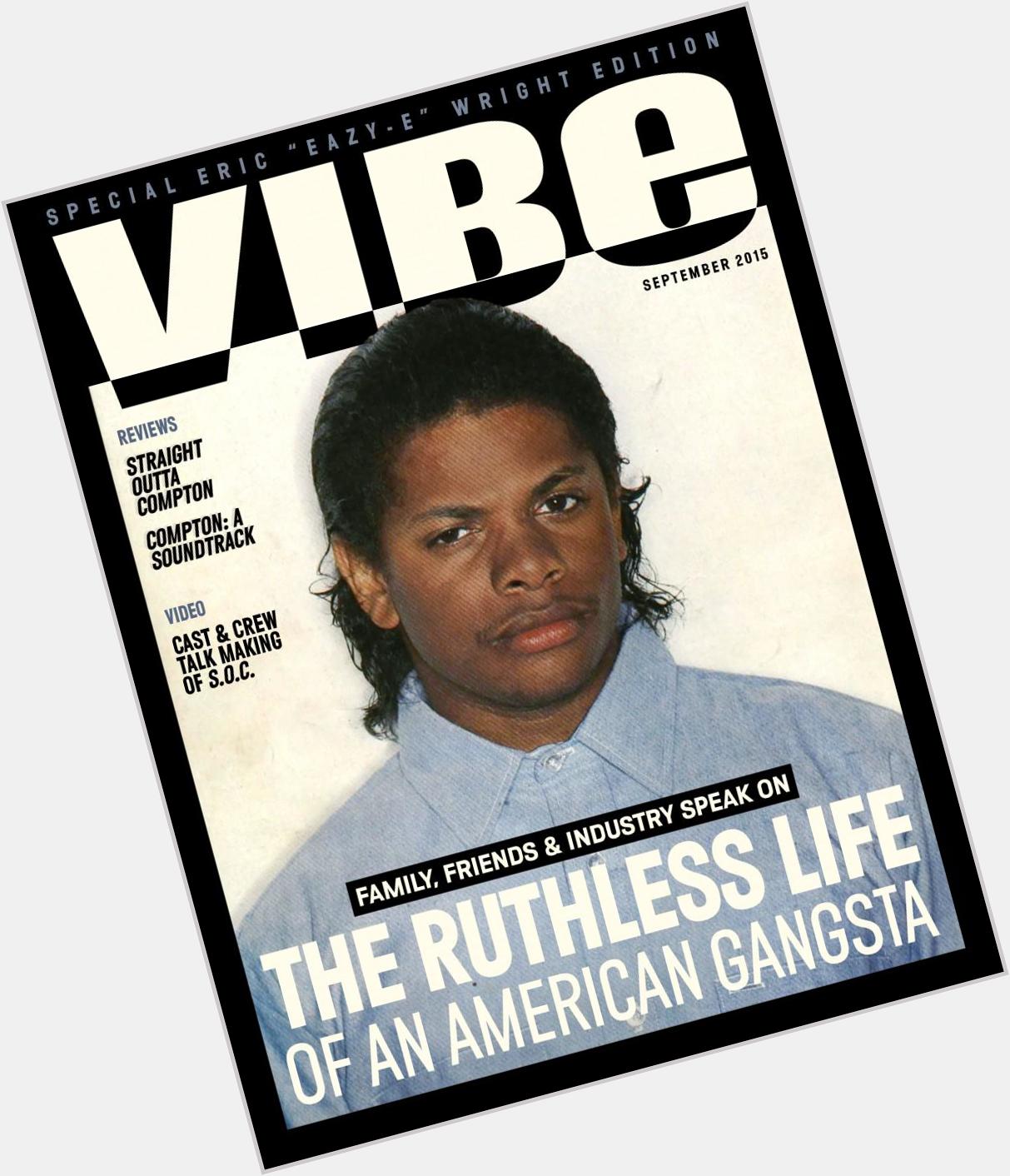 Happy Birthday, Eazy-E!  