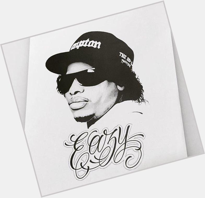 Happy Birthday Eazy E 