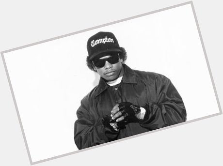 Happy 54th birthday to West coast legend Eazy e 