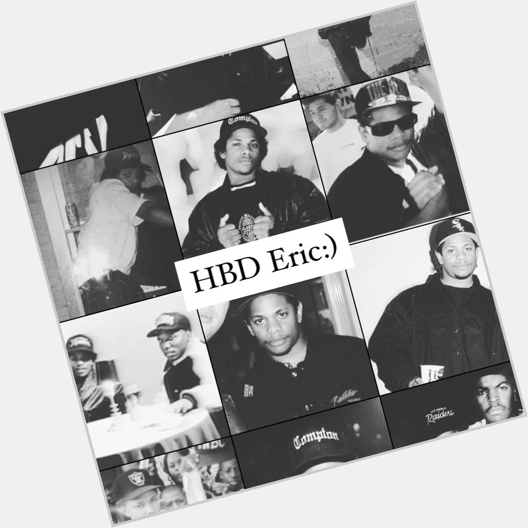 Happy Birthday to our all time best gangsta rapper, Eazy E. 