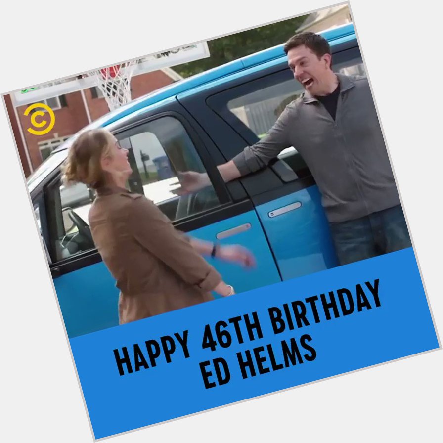 Happy Birthday Ed Helms! That scene with the tiger gets us *EVERY TIME* 