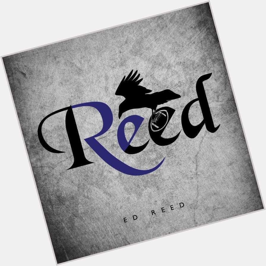  Happy Birthday & a custom logo to former Baltimore Raven Ed Reed! The definiton of a ball hawk.  