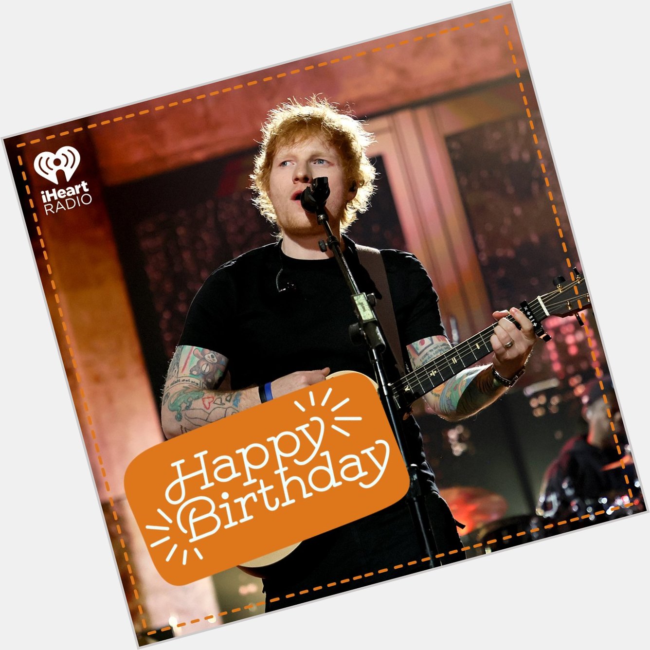 Happy Birthday to the one and only Ed Sheeran!    