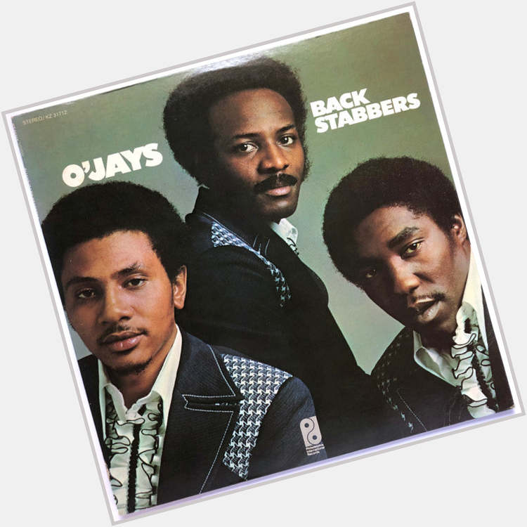 Happy Friday. The Ultimate. The O\Jays
Back Stabbers the LP. Happy birthday Eddie LeVert.   