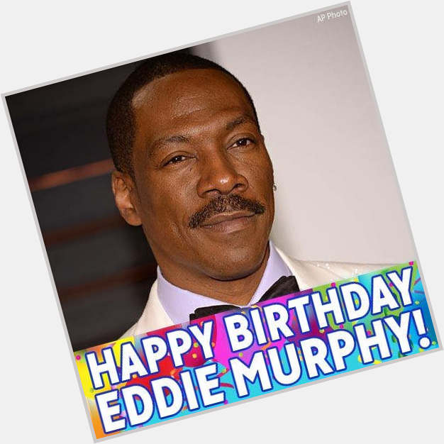 Happy Birthday to comedy icon Eddie Murphy! He turns 56 today. 