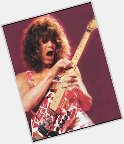  Happy Birthday!!!!!
Eddie Van Halen!!!!!! 