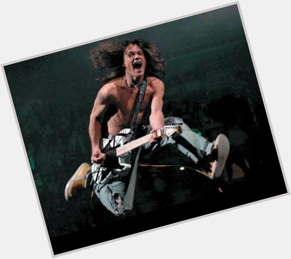 Happy birthday Eddie Van Halen,26 January 1955.    