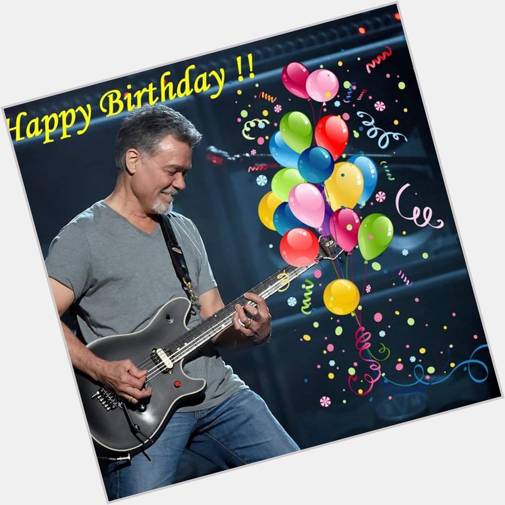 Happy Birthday Eddie Van Halen 
