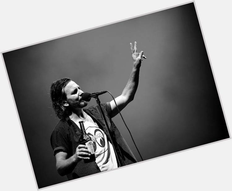 BK: Happy Birthday Eddie Vedder!!! He turns 50 today! 