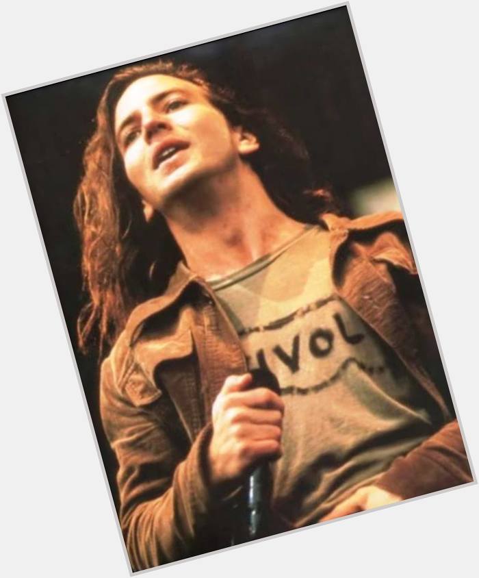 Hoy cumple 51 años una de las voces insignes de los 90s Eddie Vedder, líder de Happy Birthday!! 