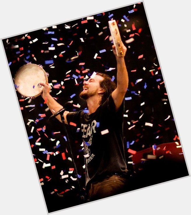 Happy birthday Eddie Vedder!!    