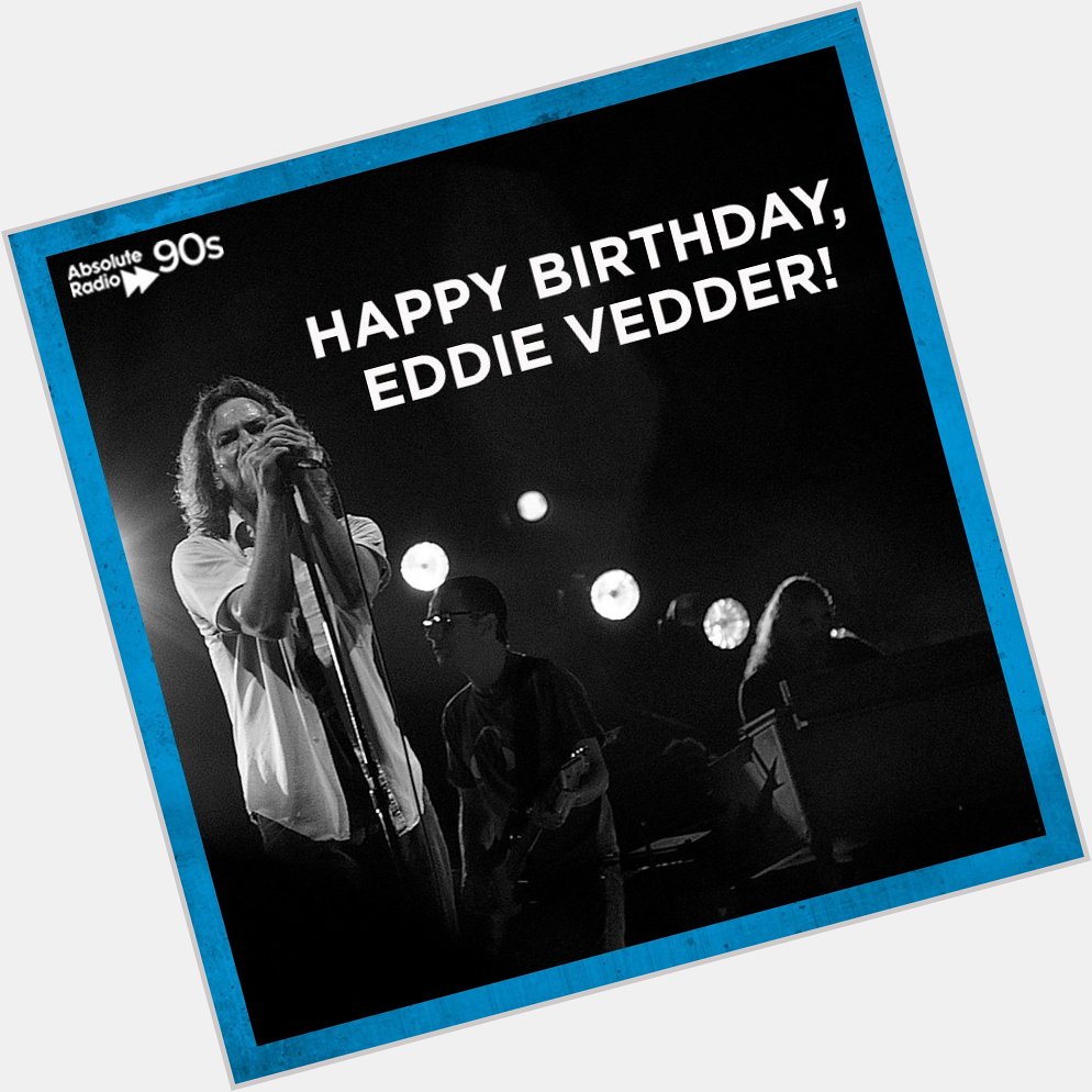 Happy Birthday to Eddie Vedder! What\s your favourite track? 