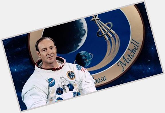 Happy birthday to our Advisory Board Member Dr Edgar Mitchell (85), the 6th man on the moon 