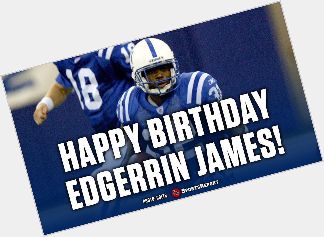  Fans, let\s wish legend \"The Edge\" Edgerrin James a Happy Birthday! GO COLTS! 