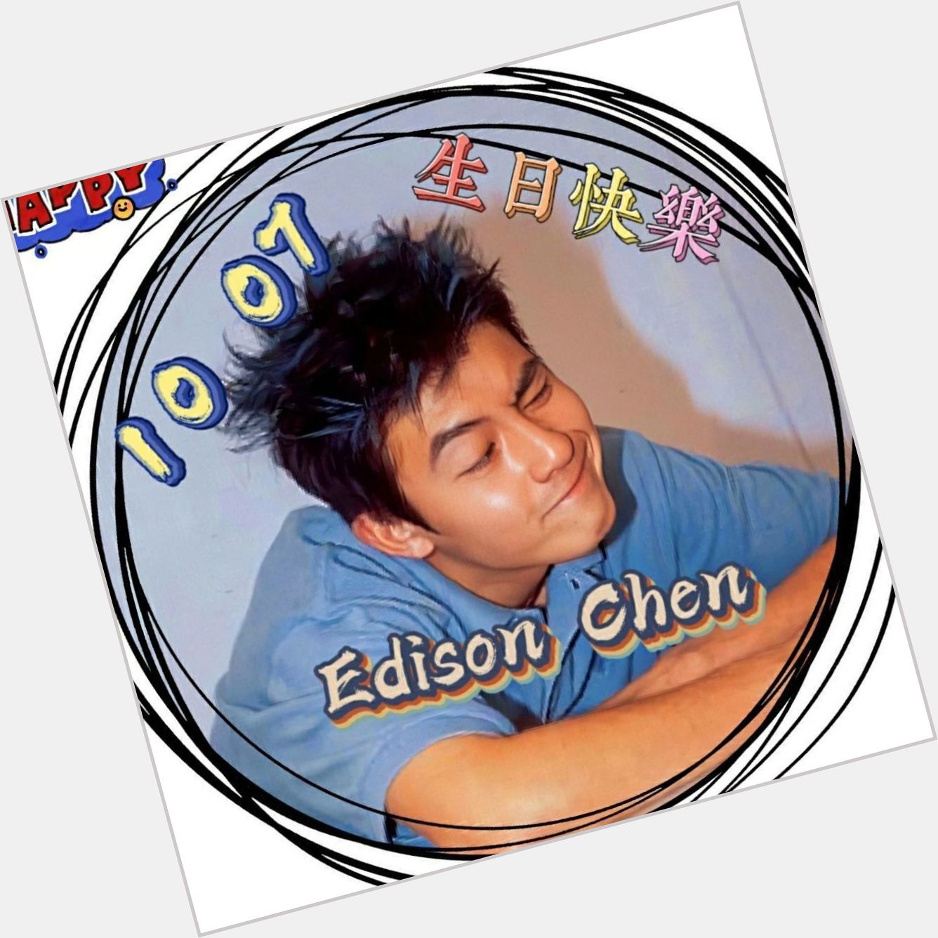 Happy birthday Edison Chen  