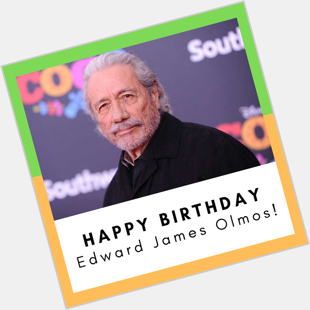 Happy Birthday to L.A. native, Edward James Olmos!    