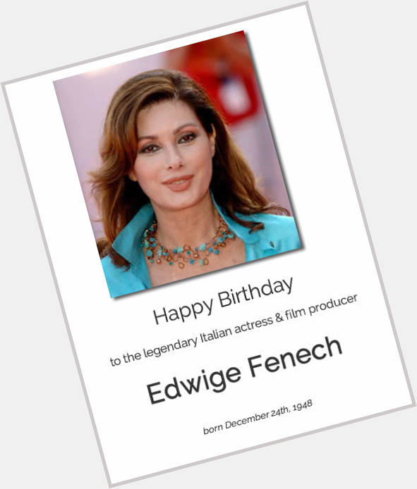 Happy Birthday Edwige Fenech - legendary Italian film actress & producer!  