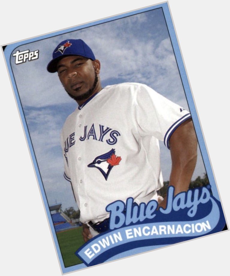 Happy 34th birthday to Edwin Encarnacion, who rehabbed for two games with the 2015 going 2-8, HR, 4 RBI. 