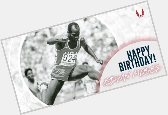Happy birthday two-time Olympic medalist and two-time world champion Edwin Moses!!   