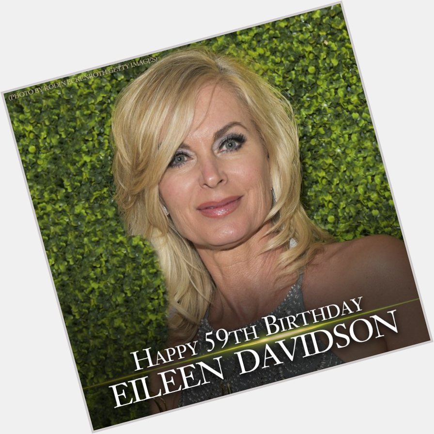 Happy Birthday to soap opera and reality TV star Eileen Davidson.  She turns 59 today. 