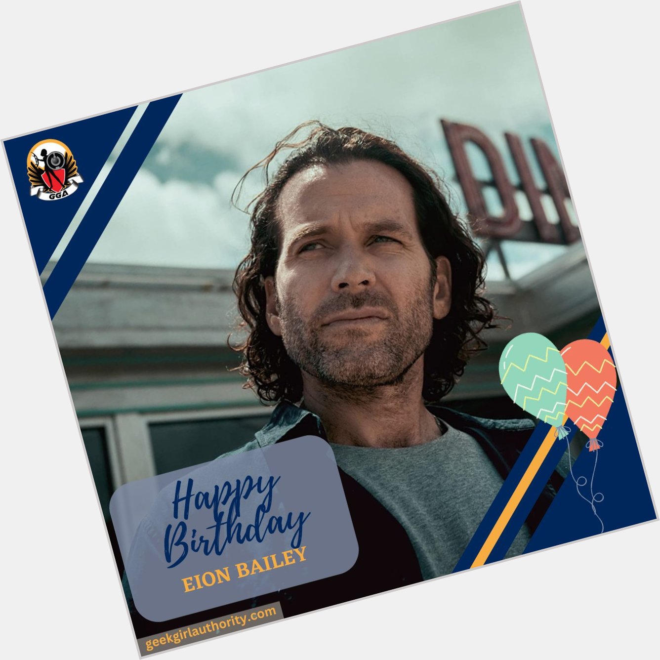 Happy Birthday, Eion Bailey! Which one of his roles is your favorite?  
