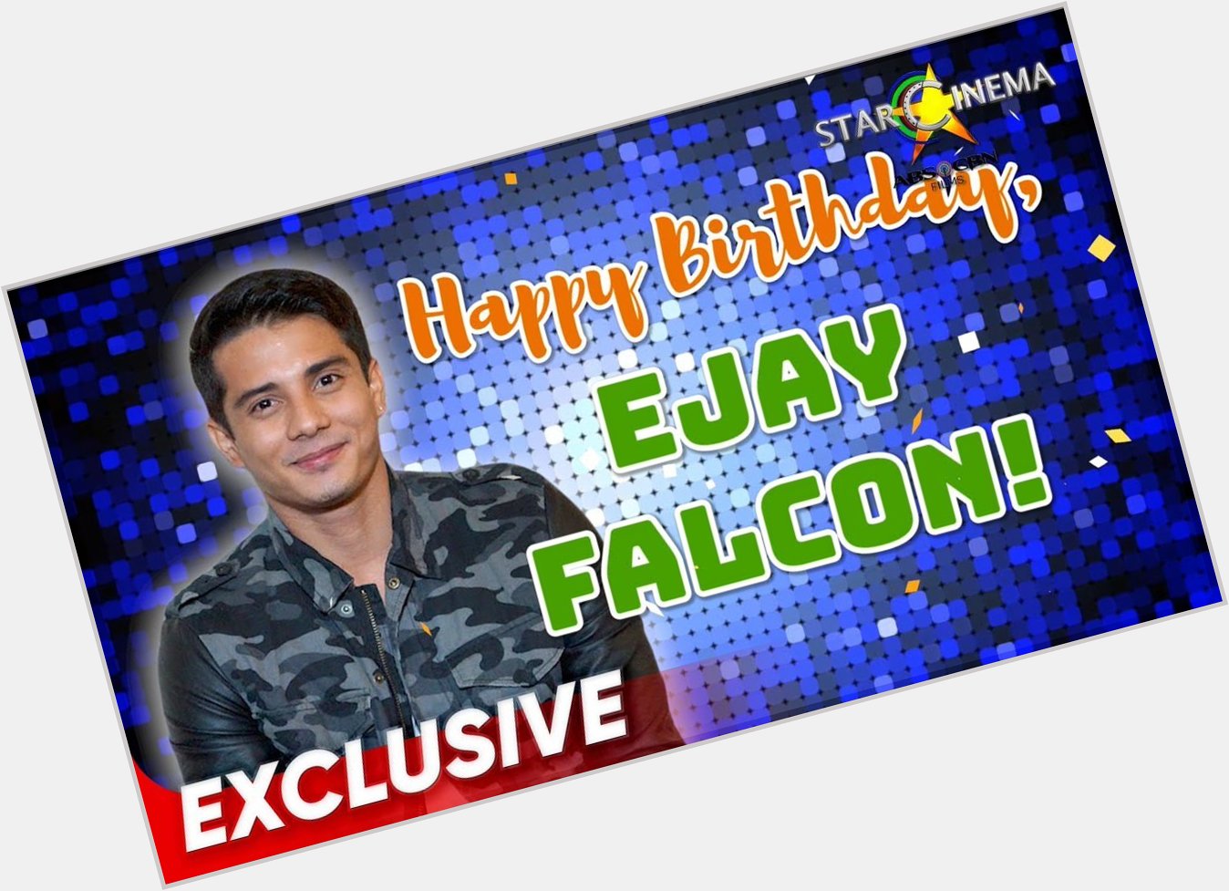 Let\s all greet Ejay Falcon ( ) a Happy, Happy Birthday! 