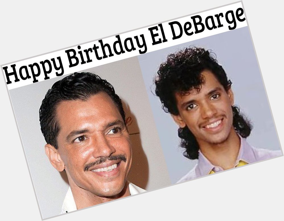 Happy Birthday El DeBarge 