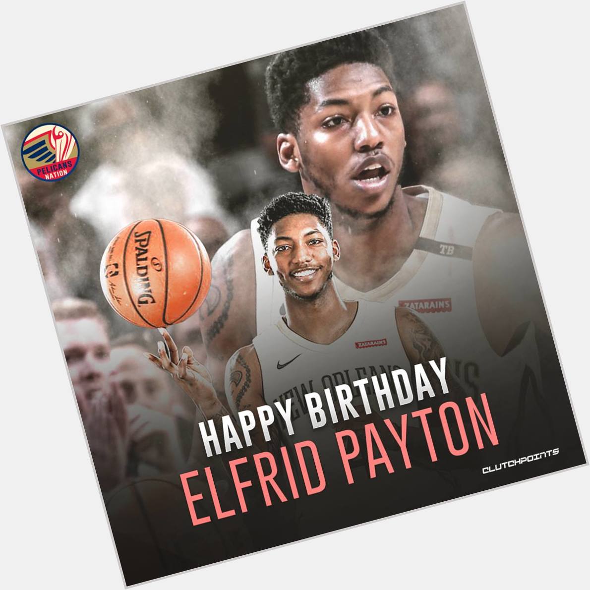 Happy birthday Elfrid Payton!   