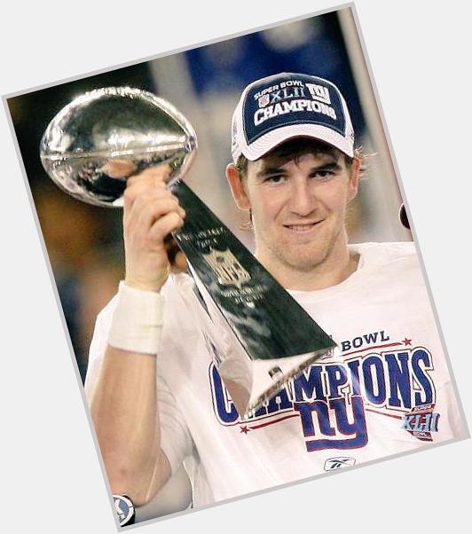 Happy birthday Eli Manning!     