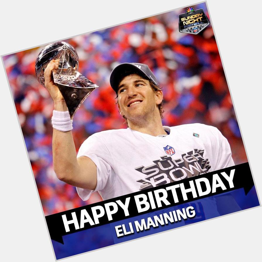 Happy Birthday Eli Manning! 