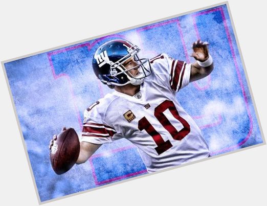 Happy Birthday to one of the greatest of all time, the New York Legend, Eli Manning 