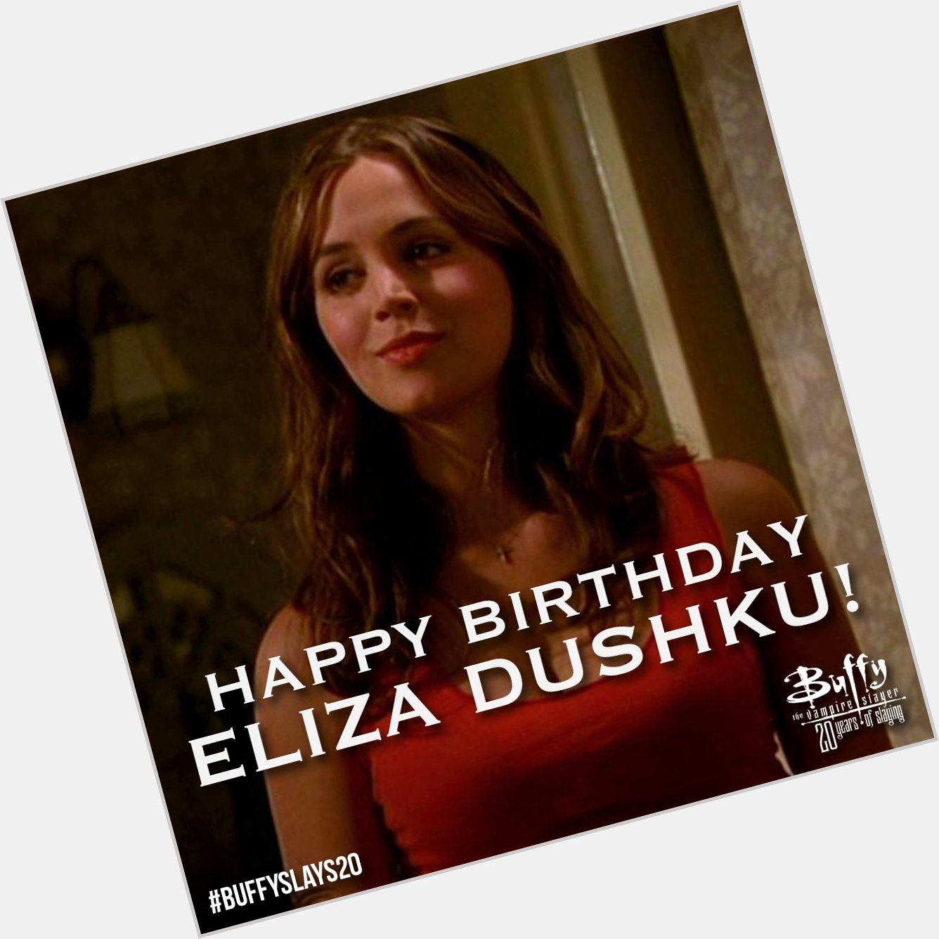 Happy birthday to our favorite dark slayer, Eliza Dushku! 