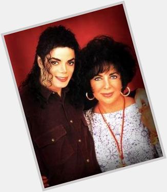 HAPPY BIRTHDAY~THE QUEEN OF MY £ MICHAEL\"S HEA, THE UNIQUE WOMAN , HUMAN £ PERSONE~ELIZABETH TAYLOR ! I LOVE YOU 