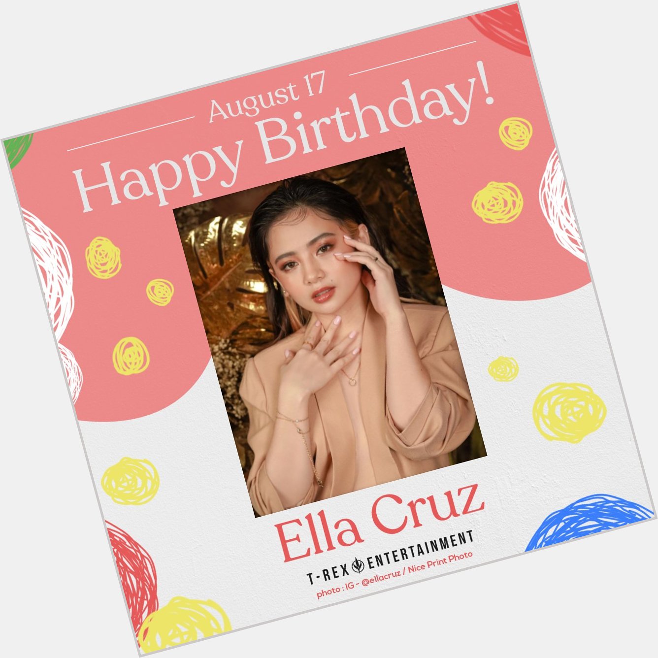 Happy 24th birthday, Ella Cruz Wishing you a bright year ahead.   