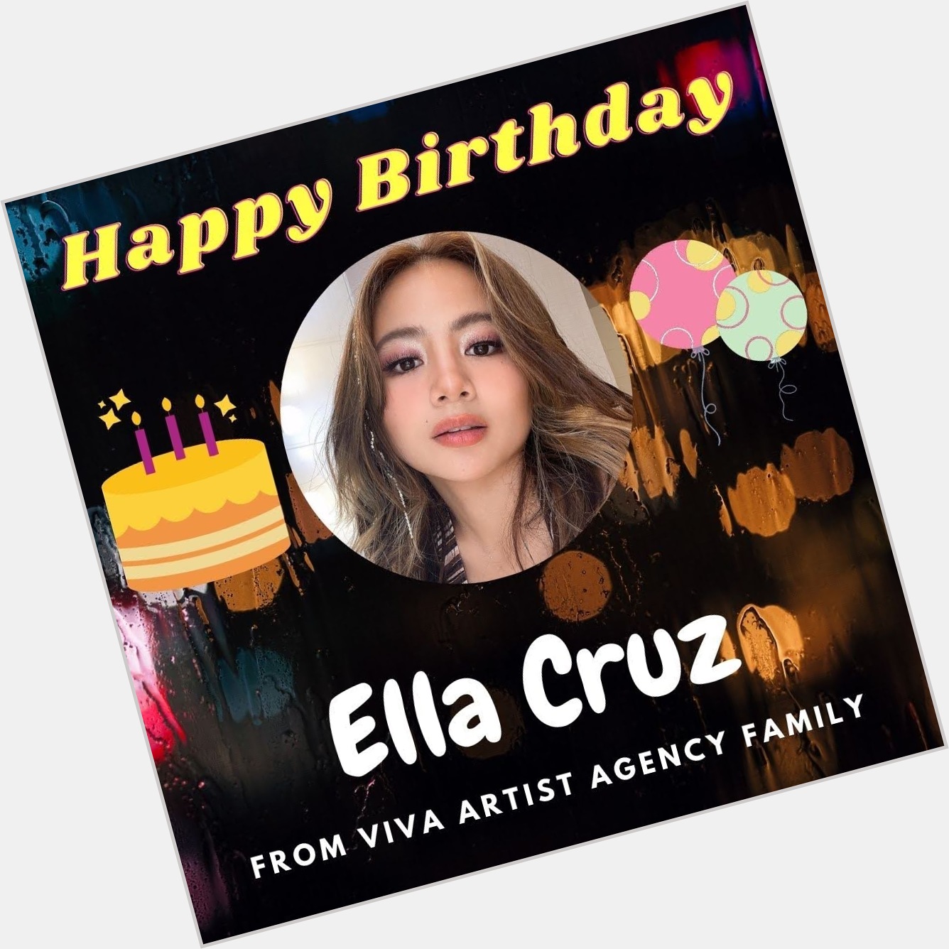 Happy Birthday Ella Cruz 